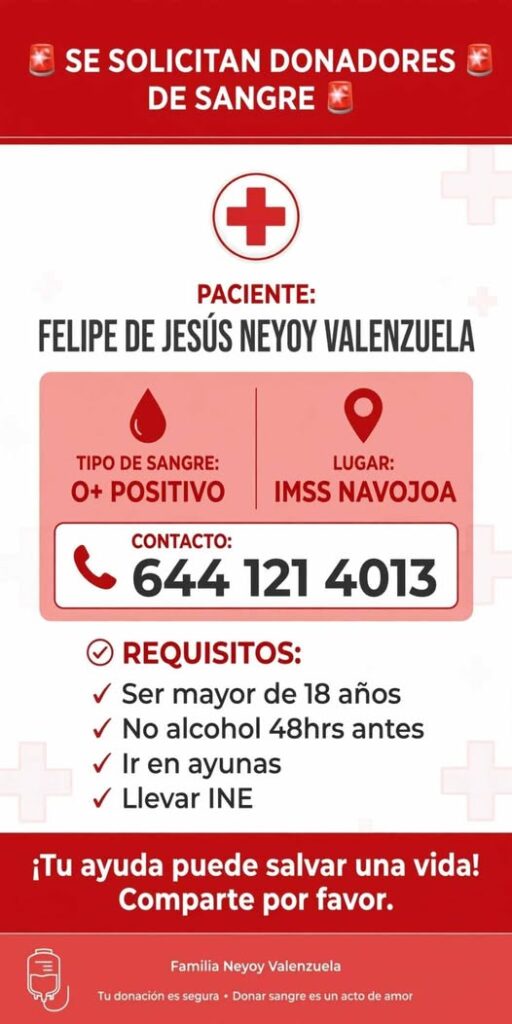 Solicitan donadores de sangre para paciente accidentado en colonia Nacozari, Etchojoa