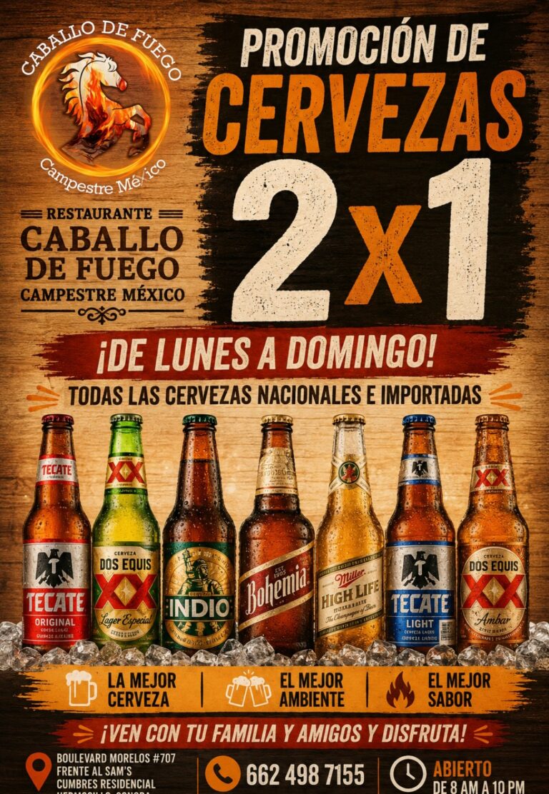 Promoción de cervezas 2 por 1 en Caballo de Fuego, de lunes a domingo